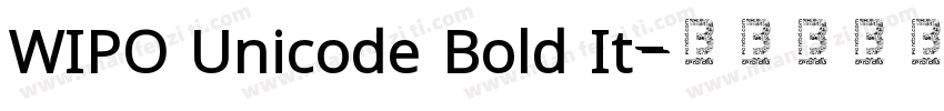 WIPO Unicode Bold It字体转换